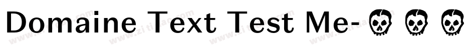 Domaine Text Test Me字体转换